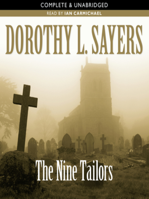 Title details for The Nine Tailors by Dorothy L. Sayers - Wait list